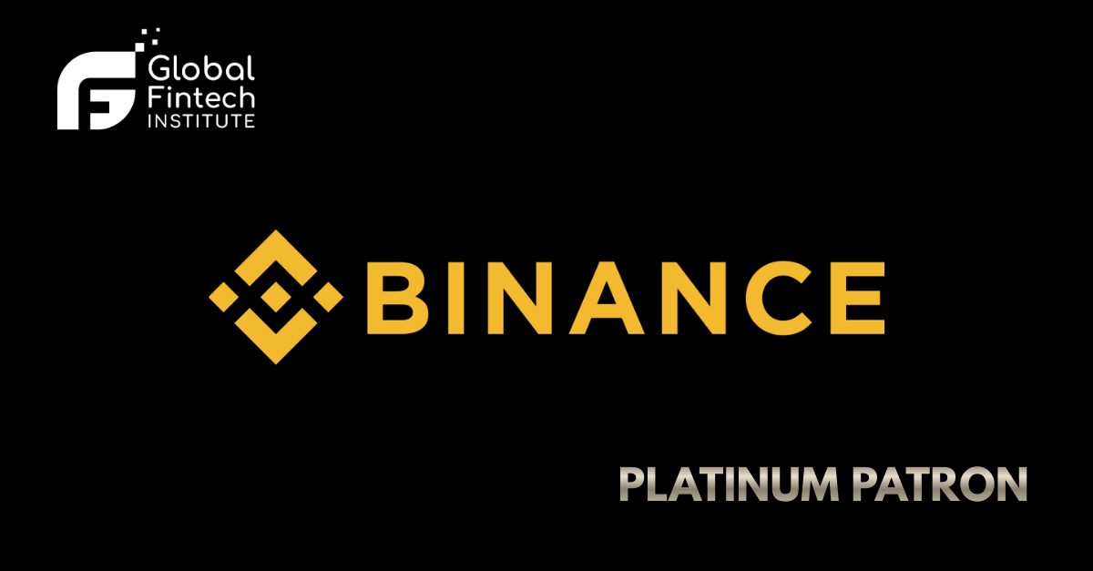 Binance Joins the Global Fintech Institute as a Platinum Corporate Patron